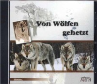 Von Wölfen gehetzt - CD-Hörspiel